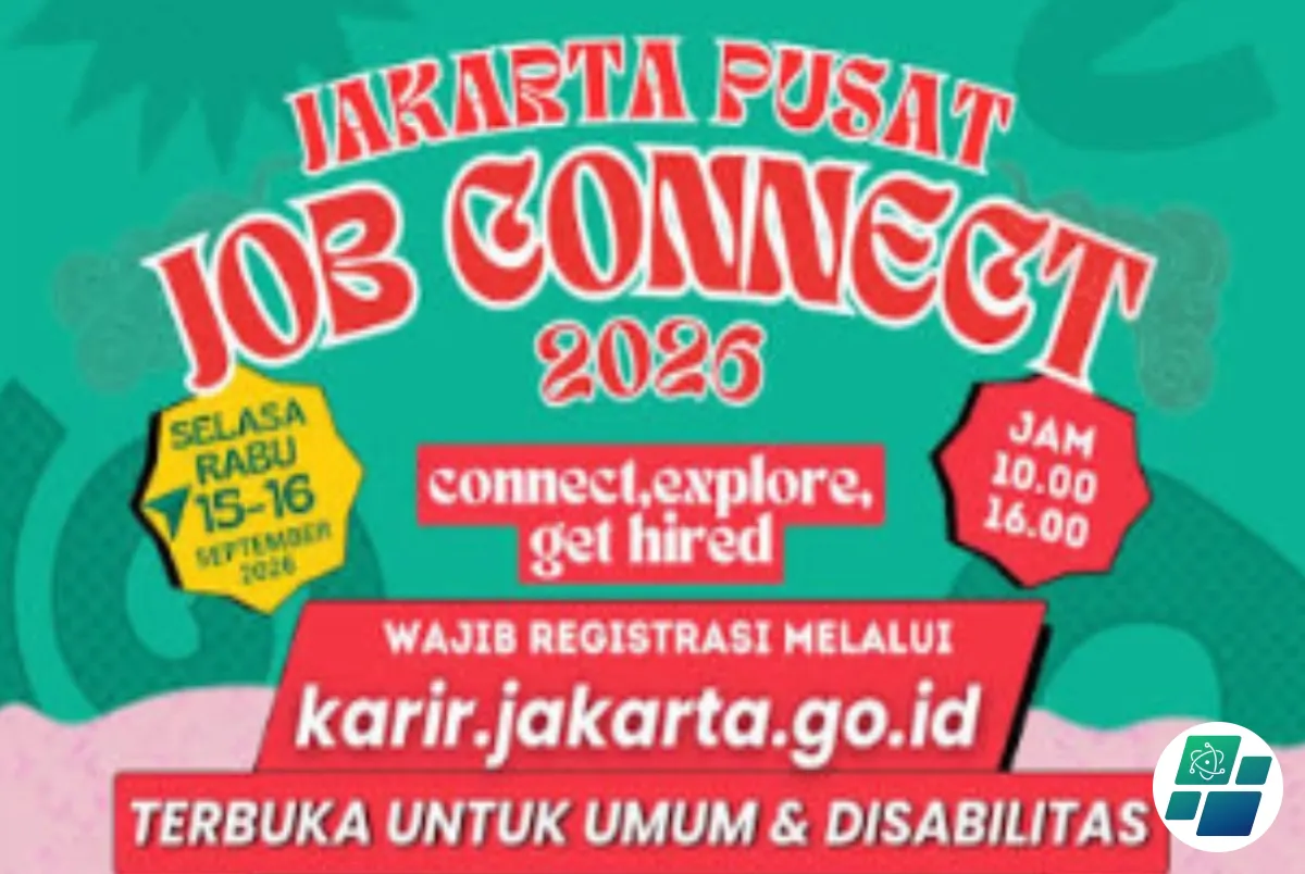 Jakarta Pusat Job Connect 2026 Digelar, 37 Perusahaan Buka Ribuan Lowongan Kerja