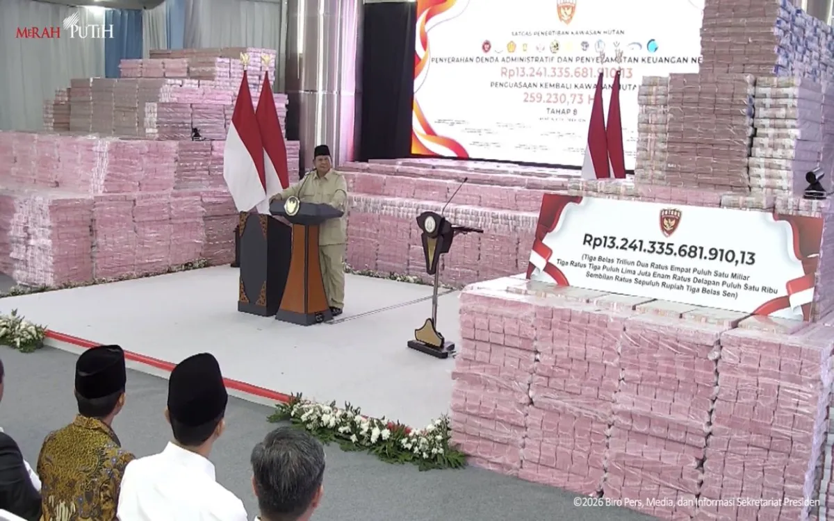 Satgas PKH Setor Rp13,24 Triliun ke Kas Negara, Denda Kehutanan Rp3,47 Triliun
