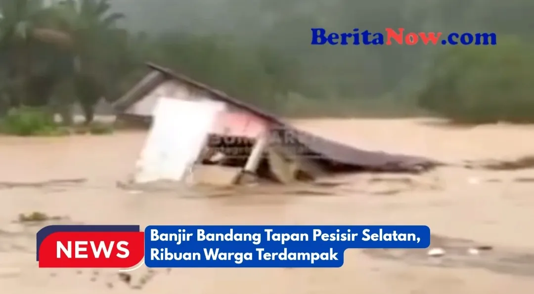 Banjir Bandang di Tapan Sumbar, Rumah Hanyut dan Akses Jalan Terputus
