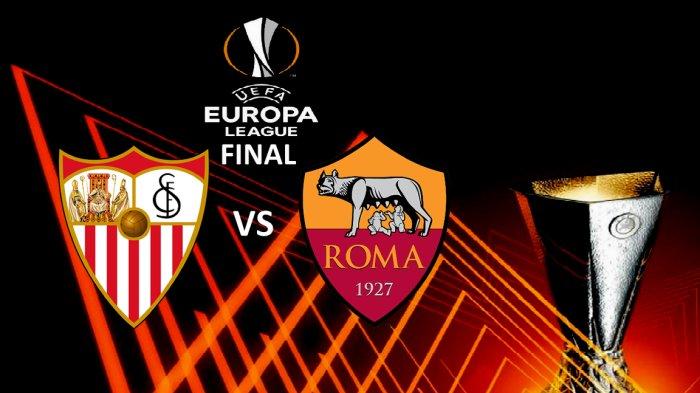 Prediksi Pertandingan Final Liga Europa: Sevilla vs AS Roma, Siapa yang Akan Menjadi Juara