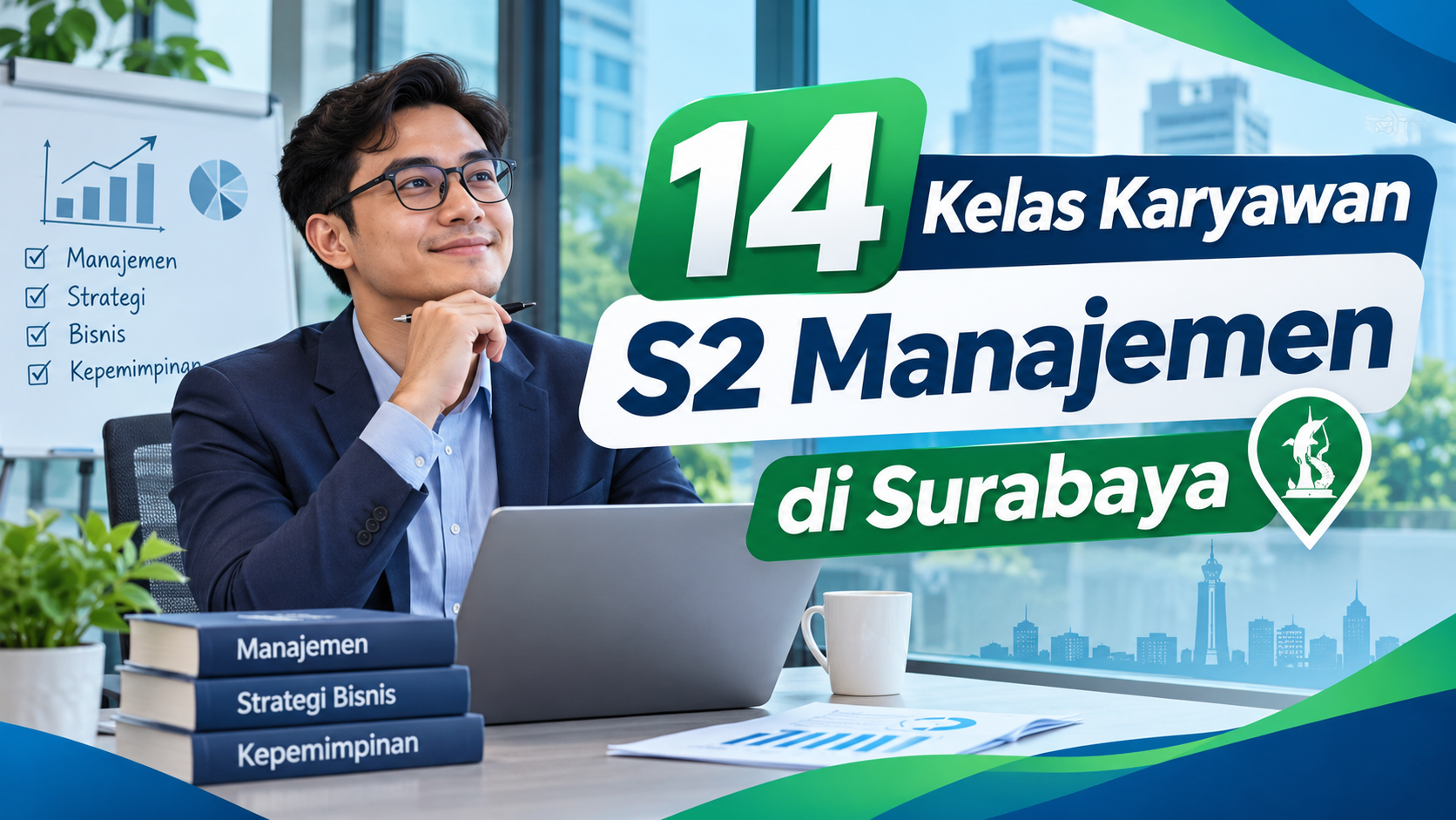 14 Kelas Karyawan S2 Manajemen di Surabaya