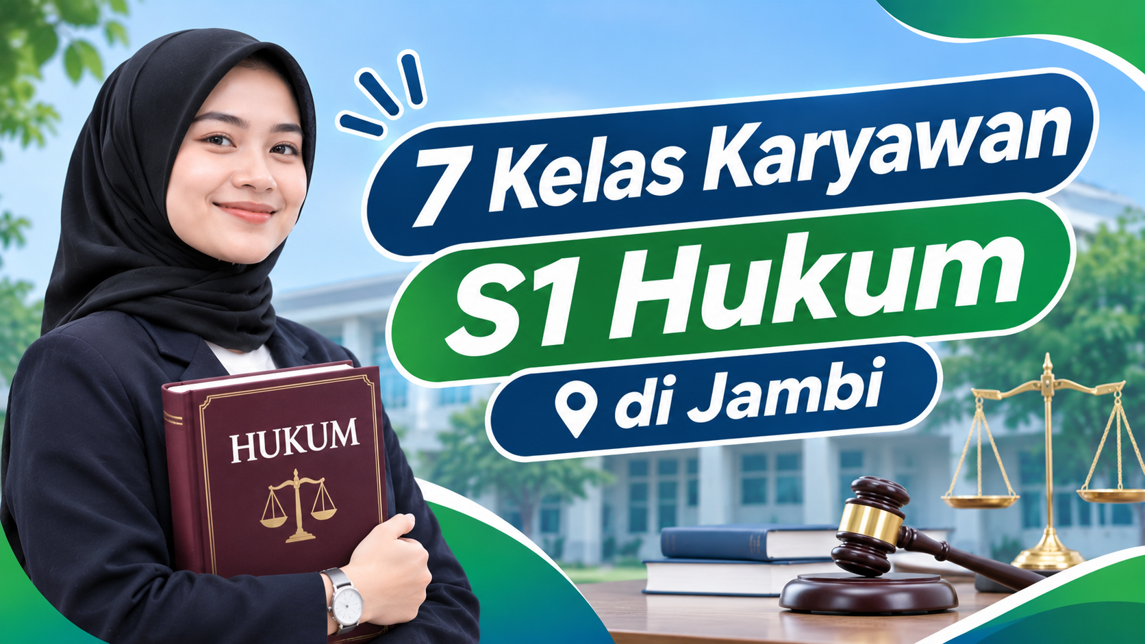 7 Kelas Karyawan S1 Hukum di Jambi