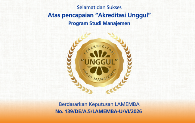 Selamat dan Sukses atas Pencapaian Program Studi Manajemen UNDIRA Meraih Akreditasi "UNGGUL"