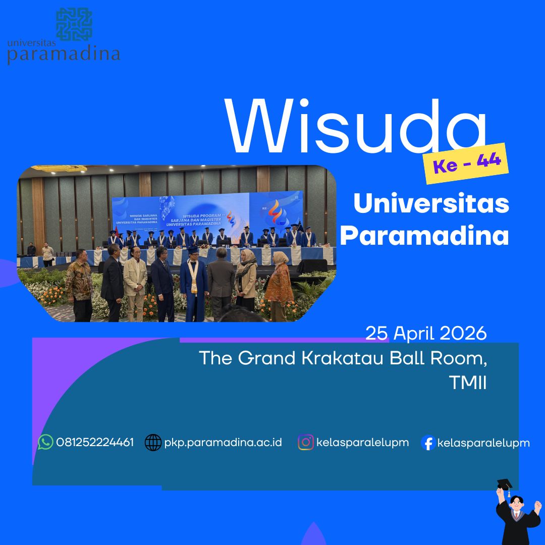 Wisuda Sarjana dan Pascasarjana Universitas Paramadina ke-44