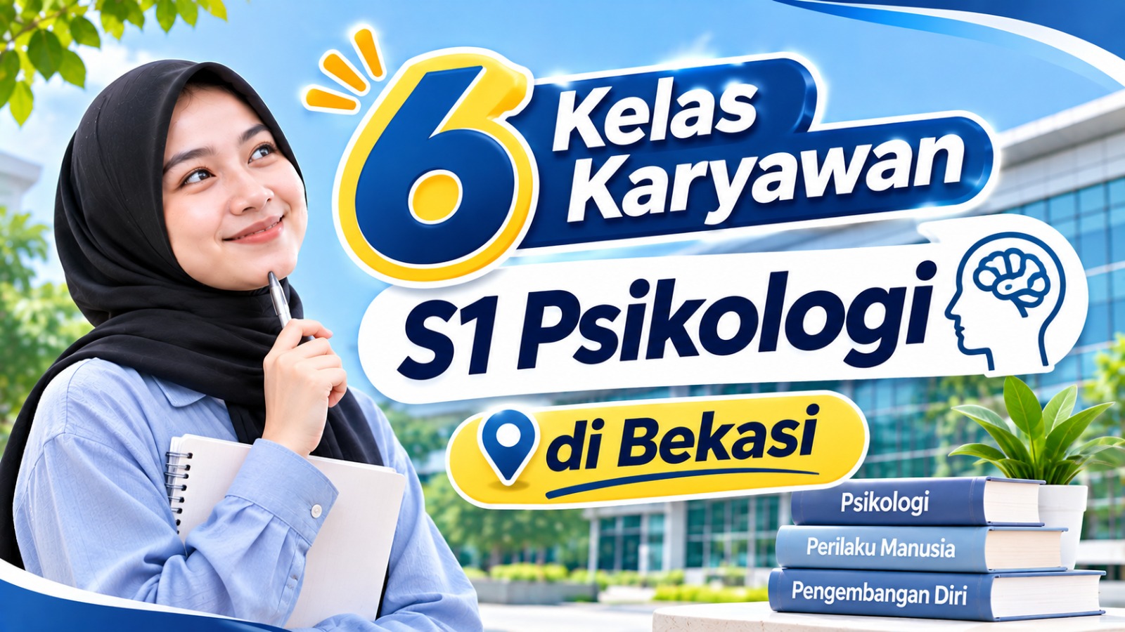 6 Kelas Karyawan S1 Psikologi di Bekasi