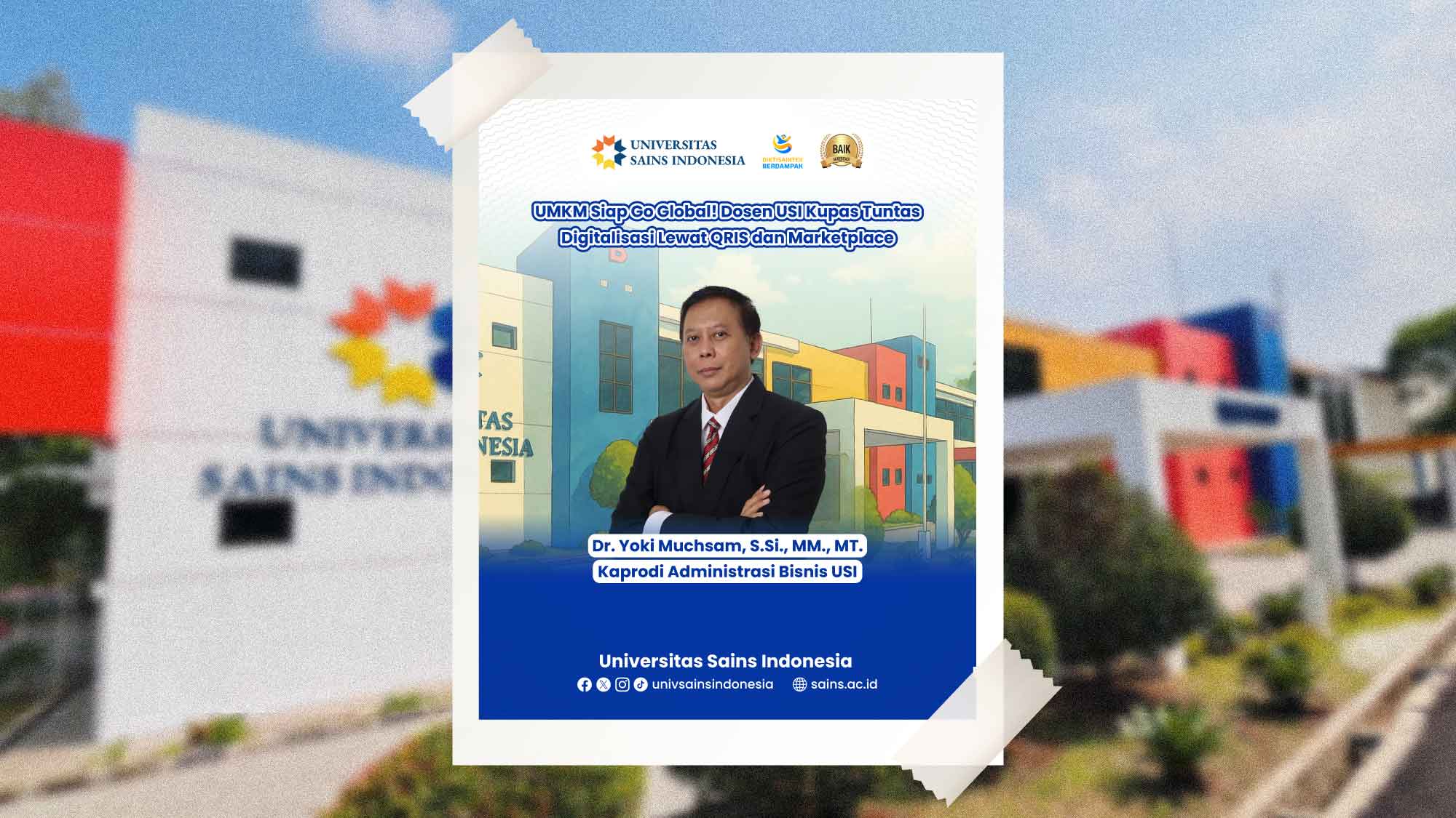 UMKM Siap Go Global! Dosen USI Kupas Tuntas Digitalisasi Lewat QRIS dan Marketplace