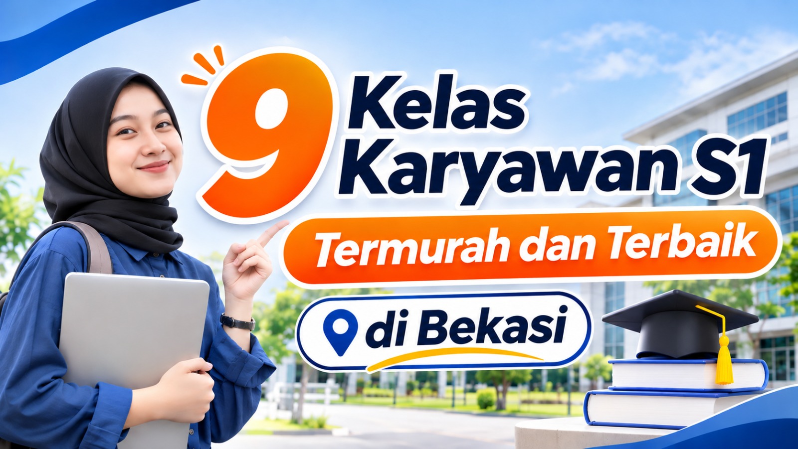 9 Kelas Karyawan S1 Termurah dan Terbaik di Bekasi