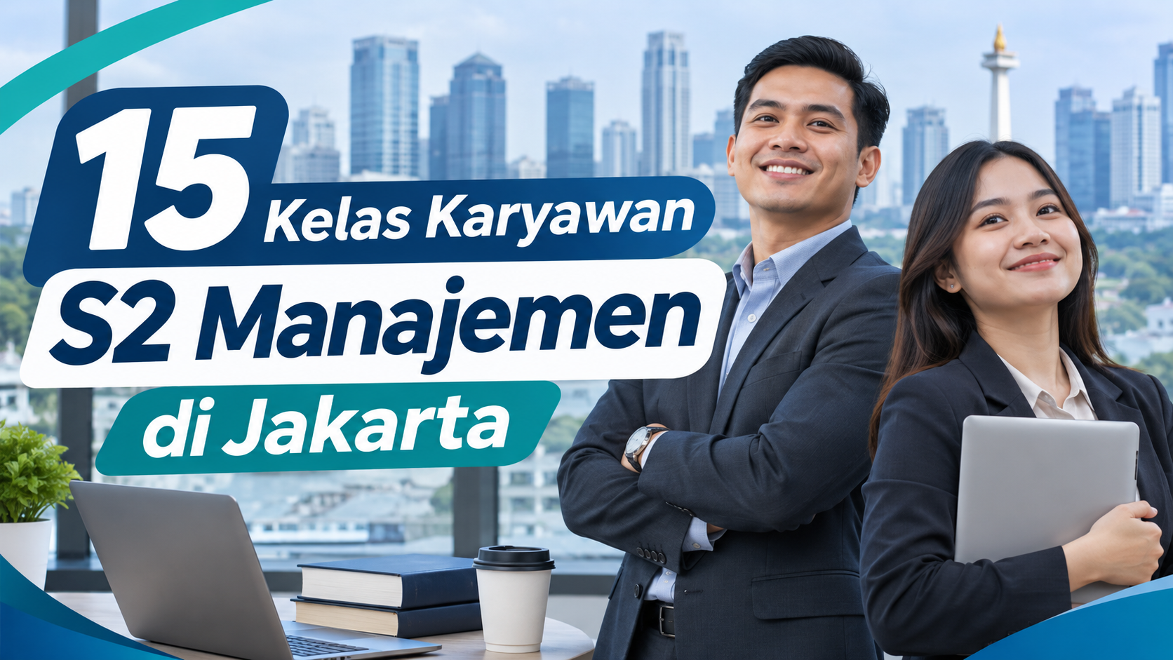 15 Kelas Karyawan S2 Manajemen di Jakarta