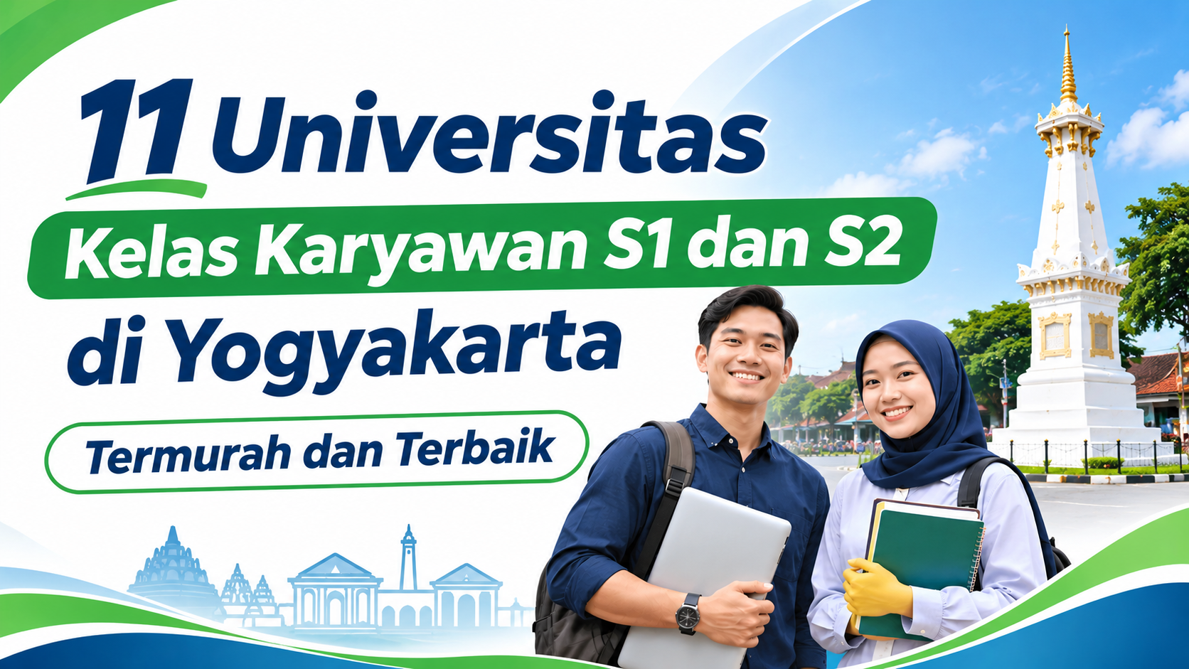 11 Universitas Kelas Karyawan S1 dan S2 di Yogyakarta Termurah dan Terbaik